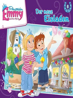 cover image of Prinzessin Emmy und ihre Pferde, Folge 8
